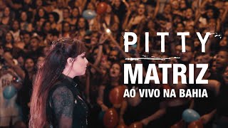 Pitty  Matriz Ao Vivo na Bahia DVD [upl. by Aidahs]