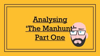 Analysing Simon Armitages The Manhunt Part One  DystopiaJunkie Analysis [upl. by French]