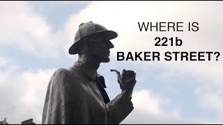 Where is 221b Baker Street [upl. by Brina]