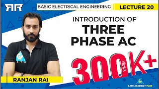 Basic Electrical Engineering  Module 3  Introduction of Three Phase AC Lecture 20 [upl. by Oriaj599]