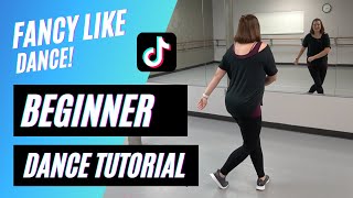 quotFANCY LIKEquot DANCE  Walker Hayes  TikTok BEGINNER DANCE TUTORIAL Backview amp StepbyStep [upl. by Albertine]