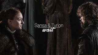 sansa amp tyrion  wait [upl. by Thanos]