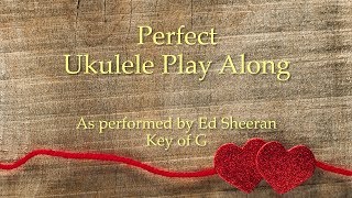 Perfect Ukulele Play Along [upl. by Airres]