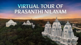 A Virtual Tour of Prasanthi Nilayam  Puttaparthi [upl. by Filemon]