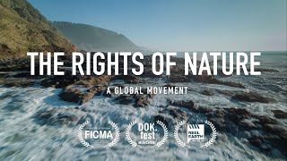 The Rights of Nature A Global Movement  Feature Documentary [upl. by Seigler]