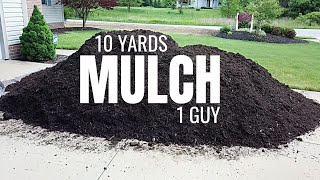 Mulch Landscaping Project  10 Yards Solo [upl. by Whitehouse818]