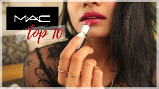 Top 10 MAC Lipsticks  Sri Lankan I Indian I Brown skin [upl. by Standush]