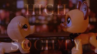 LPS High Society Episode 1 quotPilotquot [upl. by Omlesna325]