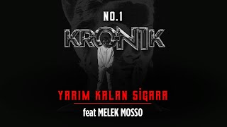 No1  Yarım Kalan Sigara Düet Melek Mosso Kron1k [upl. by Mihsah]