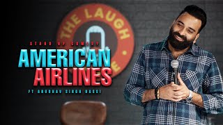 American Airlines  Stand Up Comedy  Ft AnubhavSinghBassi [upl. by Hennebery820]