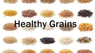 Healthy Grains [upl. by Carthy]