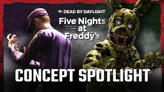 Dead By Daylight  Five Nights at Freddys  Spotlight Concept [upl. by Aed]