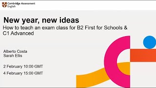 How to teach an exam class for B2 First for Schools and C1 Advanced  Cambridge English [upl. by Phineas909]