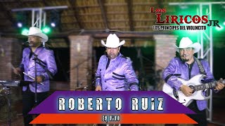 ROBERTO RUIZ 💃CUMBIAS PERRONAS CON VIOLÍN 🎻 LOS LÍRICOS JR [upl. by Inatsed]