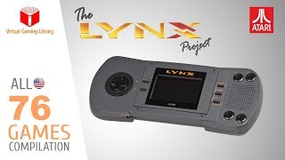 The Atari Lynx Project  All 76 Games  Every Game US [upl. by Obe761]