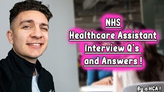 NHS Healthcare Assistant Interview Questions and Answers [upl. by Wendi]