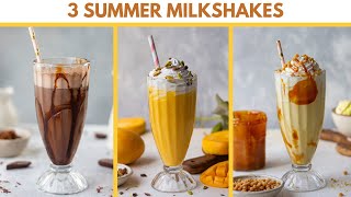 Three Summer Milkshakes  Easy to make Milkshake recipes Chocolate Mango Shake Butterscotch shake [upl. by Adimra]