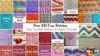 OVER 100 Crochet Stitch Tutorials amp Patterns 🌻🍀 [upl. by Slaughter418]