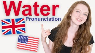 How to Pronounce quotWaterquot in British English and American English [upl. by Adnole]