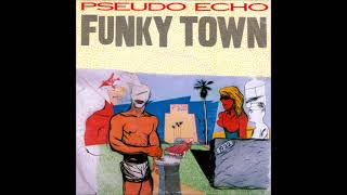 Pseudo Echo  Funky Town single version 1987 [upl. by Paddie]