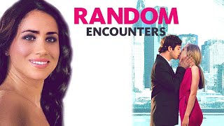 Random Encounters  Romantic Comedy Starring Meghan Markle Before Suits and Becoming a Princess [upl. by Novah]