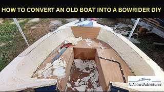 Boat conversion into Bowrider [upl. by Eniamej572]