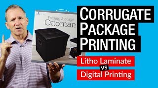 Corrugate Package Printing  Litho Laminate vs Digital Corrugate [upl. by Florry]