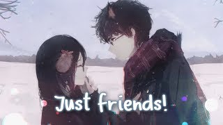 Nightcore  Just Friends  Lyrics [upl. by Naivad839]