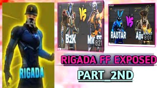 RIGADA FF EXPOSED  FREE FIRE  RART 2ND [upl. by Lalaj594]