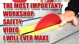 THE MOST IMPORTANT WORKSHOP SAFETY VIDEO I WILL EVER MAKE [upl. by Sarene403]