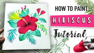 How To Paint Hibiscus Flower  Acrylic Painting Tutorial For Beginners [upl. by Eixam853]