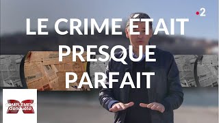 Complément denquête Le crime était presque parfait  21 février 2019 France 2 [upl. by Aniuqaoj]