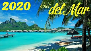 Chillout CAFE  Hotel del Mar 2020 chill out lounge music mix [upl. by Naicul]