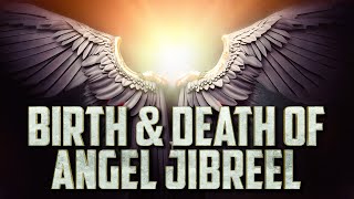 Emotional Birth amp Death Of Angel Jibreel 👼 [upl. by Nottage]