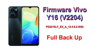 Firmware Vivo Y16 V2204 Full Back Up [upl. by Lamar]