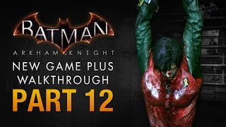 Batman Arkham Knight Walkthrough  Part 12  A Death in the Family [upl. by Hgielra573]