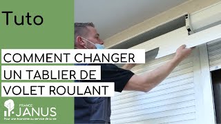 Tutoriel  Comment changer un tablier de volet roulant [upl. by Anahtor]