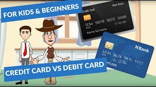 Credit Card vs Debit Card A Simple Explanation for Kids and Beginners [upl. by Haymo]