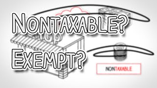 Nontaxable vs Exempt  There is a difference [upl. by Enal]