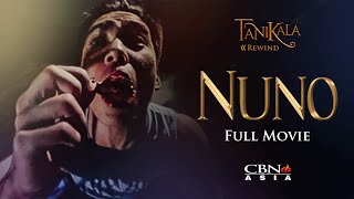 CBN Asia  Tanikala Rewind Nuno Full Movie [upl. by Reiser705]