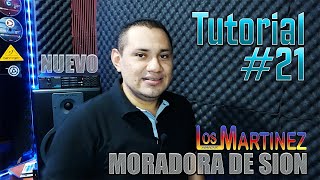 Los Hermanos Martinez de El Salvador  Nuevo Tutorial 21  Moradora de Sion volumen 5 [upl. by Notsirhc]