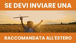 Come spedire una raccomandata online internazionale allestero senza andare in posta [upl. by Aimee]