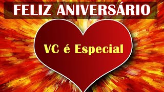 A mais Bela Mensagem de Aniversário para uma PESSOA MUITO ESPECIAL E IMPORTANTE [upl. by Naor914]