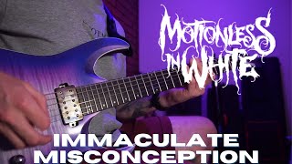 Motionless In White  Immaculate Misconception  GUITAR COVER [upl. by Tap]