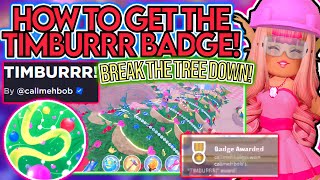 HOW TO KNOCK THE TREE DOWN IN GLITTERFROST 2023 TIMBURRR BADGE GUIDE EASY ROBLOX Royale High [upl. by Romo]