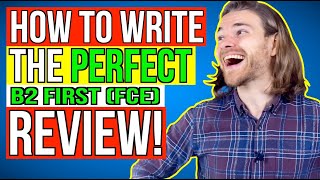 WRITE the PERFECT B2 First FCE REVIEW  B2 First FCE Writing [upl. by Neehs]