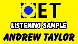 ANDREW TAYLOR OET listening test updated 2020 with answers [upl. by Cudlip]