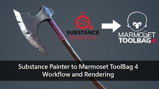 Substance Painter to Marmoset Toolbag 4 Workflow and Rendering [upl. by Kiyohara]