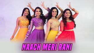 Naach Meri Rani Nora Fatehi  Guru Randhawa  Team Naach Choreography [upl. by Fancie76]