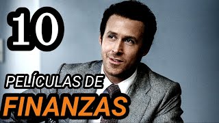 Top 10 Mejores Películas de FINANZAS y NEGOCIOS [upl. by Akirre612]